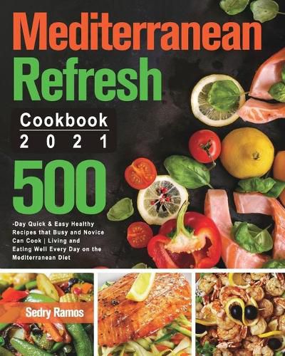 Cover image for Mediterranean Refresh Cookbook 2021