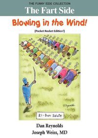 Cover image for The Fart Side - Blowing in the Wind! Pocket Rocket Edition: The Funny Side Collection