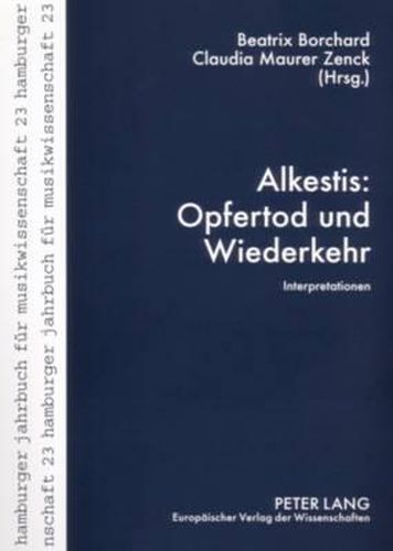 Cover image for Alkestis: Opfertod Und Wiederkehr: Interpretationen