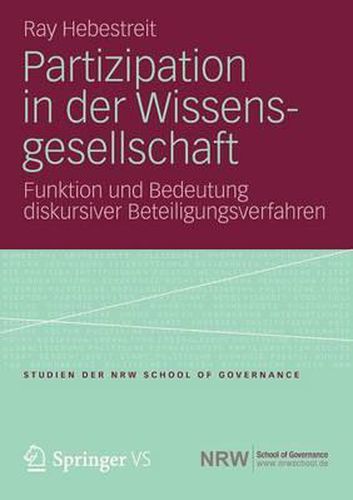 Cover image for Partizipation in der Wissensgesellschaft: Funktion und Bedeutung diskursiver Beteiligungsverfahren