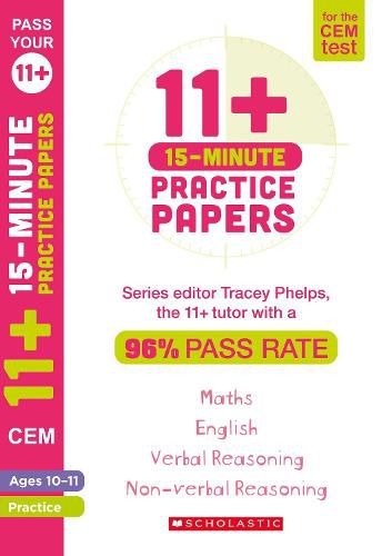 Cover image for 11+ 15-Minute Practice Papers for the CEM Test Ages 10-11