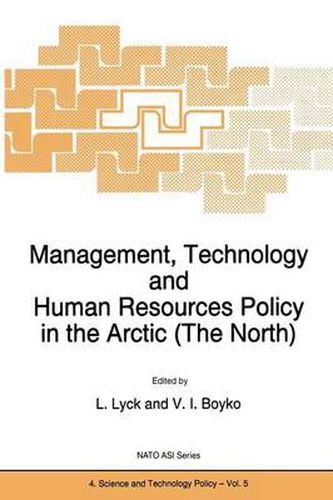 Cover image for Management, Technology and Human Resources Policy in the Arctic (The North)
