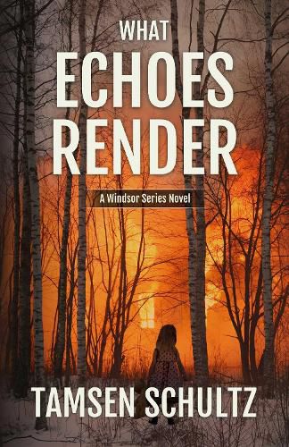 Cover image for What Echoes Render: Windsor Series, Book 3