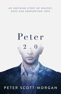 Cover image for Peter 2.0: The Human Cyborg