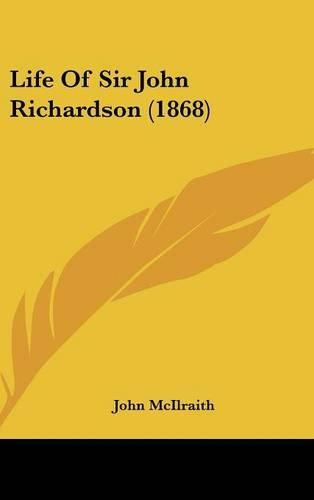 Life of Sir John Richardson (1868)