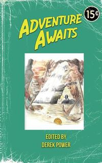 Cover image for Adventure Awaits: Volume 3