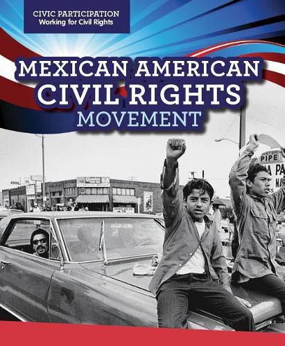 Cover image for Mexican American Civil Rights Movement
