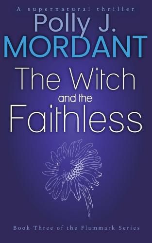The Witch and the Faithless