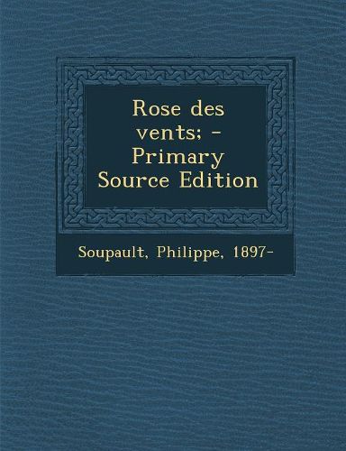 Cover image for Rose des vents;