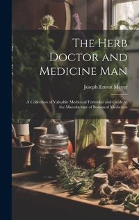 Cover image for The Herb Doctor and Medicine Man