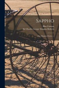 Cover image for Sappho: One Hundred Lyrics. --