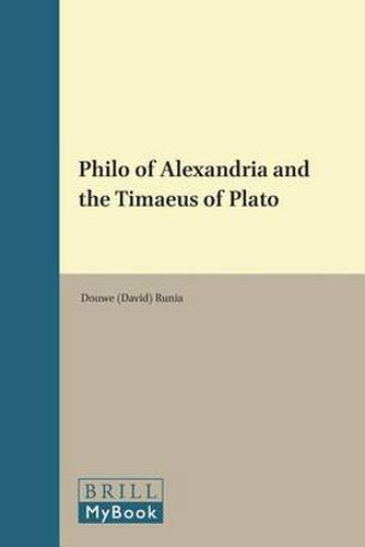 Philo of Alexandria and the Timaeus of Plato