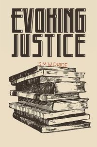 Cover image for Evoking Justice