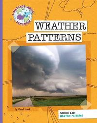 Cover image for Science Lab: Weather Patterns