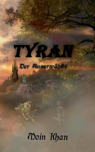 Cover image for Tyran der Auserwahlte