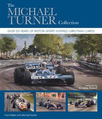 Cover image for The Michael Turner Collection: Over 50 years of motor-sport inspired Christmas cards