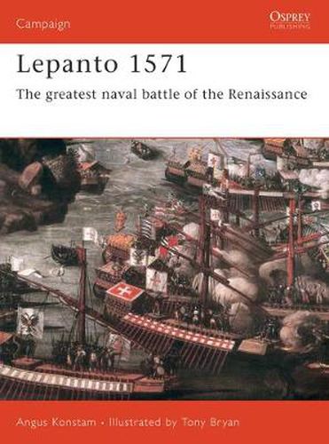 Cover image for Lepanto 1571: The greatest naval battle of the Renaissance