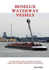 Cover image for Benelux Waterway Vessels