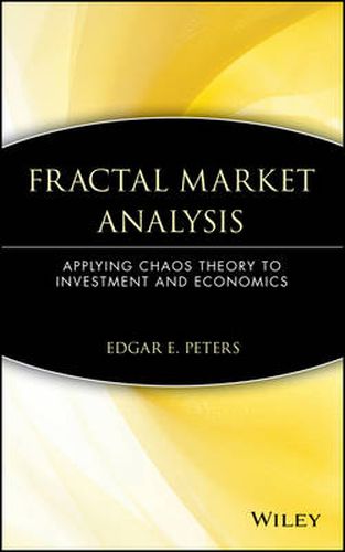 Fractal Market Analysis: Applying Chaos Theory to Investment and Economics