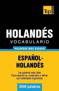 Cover image for Vocabulario espanol-holandes - 3000 palabras mas usadas