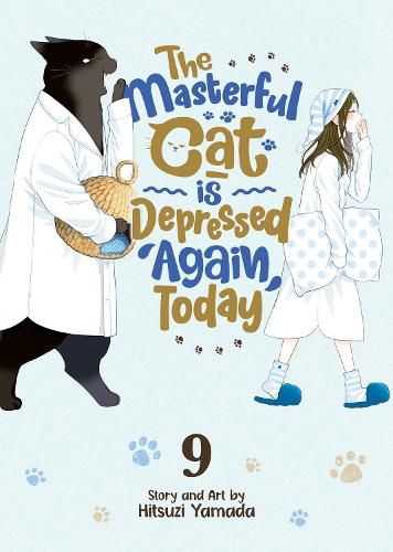 Cover image for The Masterful Cat Is Depressed Again Today Vol. 9