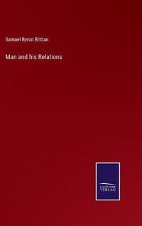 Cover image for Man and his Relations