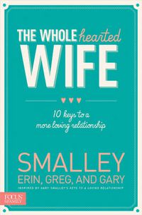 Cover image for Wholehearted Wife, The