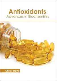 Cover image for Antioxidants: Advances in Biochemistry