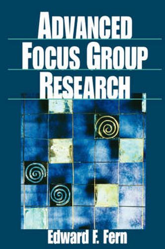 Cover image for Advanced Focus Group Research