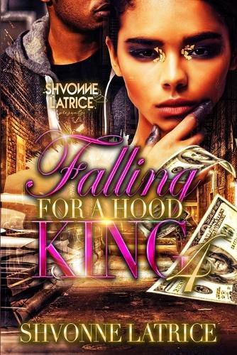 Cover image for Falling for a Hood King 4