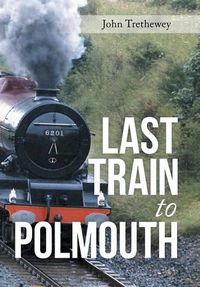 Cover image for Last Train to Polmouth