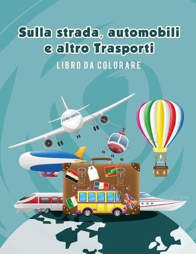 Sulla strada, automobili e altro Trasporti libro da colorare