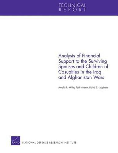 Analysis of Financial Support to the Surviving Spouses and Children of Casualties in the Iraq and Afghanistan Wars