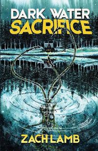 Cover image for Dark Water Sacrifice