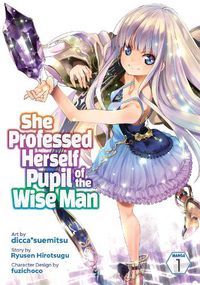 Cover image for She Professed Herself Pupil of the Wise Man (Manga) Vol. 1