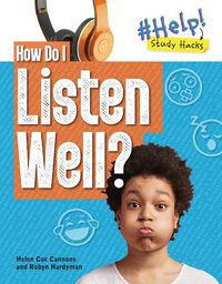 Cover image for How Do I Listen Well?