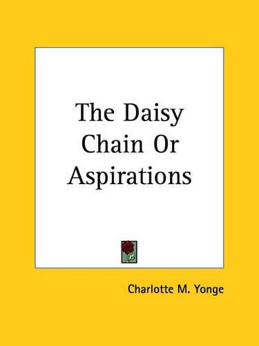 The Daisy Chain Or Aspirations