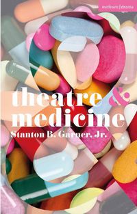 Cover image for Theatre and Medicine