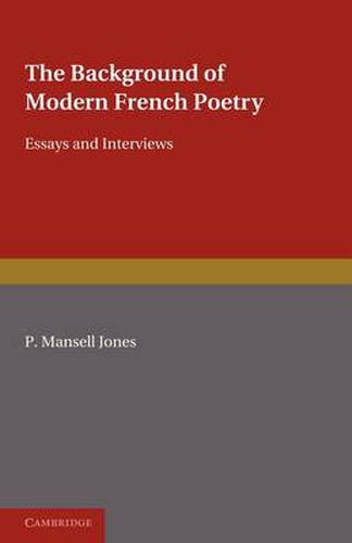 Cover image for The Background of Modern French Poetry: Essays and Interviews