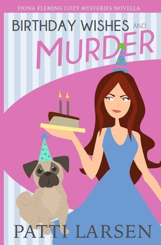 Cover image for Birthday Wishes and Murder