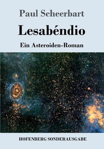 Lesabendio: Ein Asteroiden-Roman