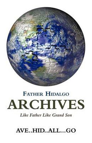 Cover image for Father Hidalgo Archives