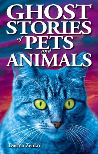 Cover image for Ghost Stories of Pets and Animals