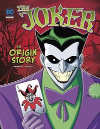 Cover image for The Joker: An Origin Story