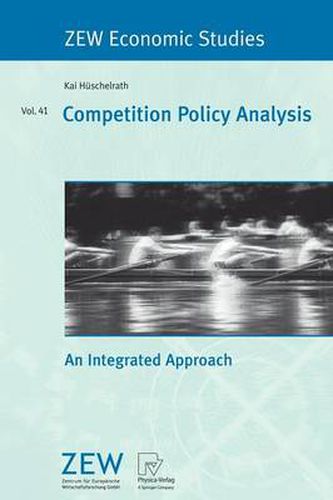 Cover image for Competition Policy Analysis: An Integrated Approach