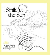 Cover image for I Smile at the Sun