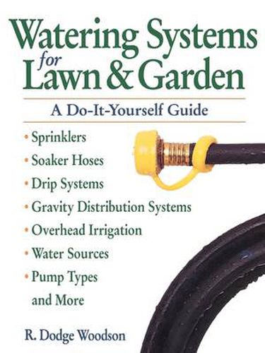 Cover image for Watering Systems for Lawn & Garden