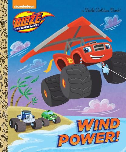 Cover image for Wind Power! (Blaze and the Monster Machines)