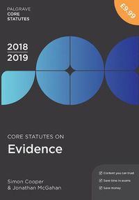 Cover image for Core Statutes on Evidence 2018-19