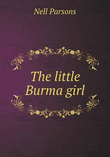 Cover image for The little Burma girl